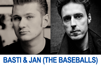 Basti & Jan (The Baseballs)